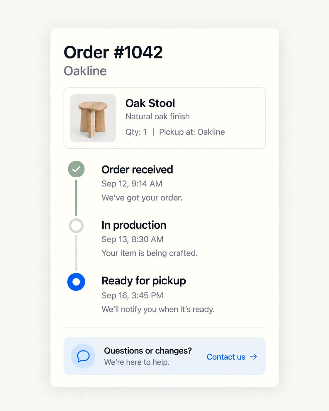 A phone-width screen showing order status messages: received, in production, ready for pickup, each with a timestamp