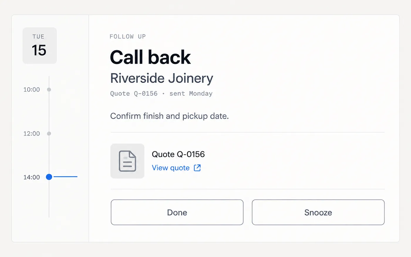 Close crop of a follow-up reminder card with a due time
