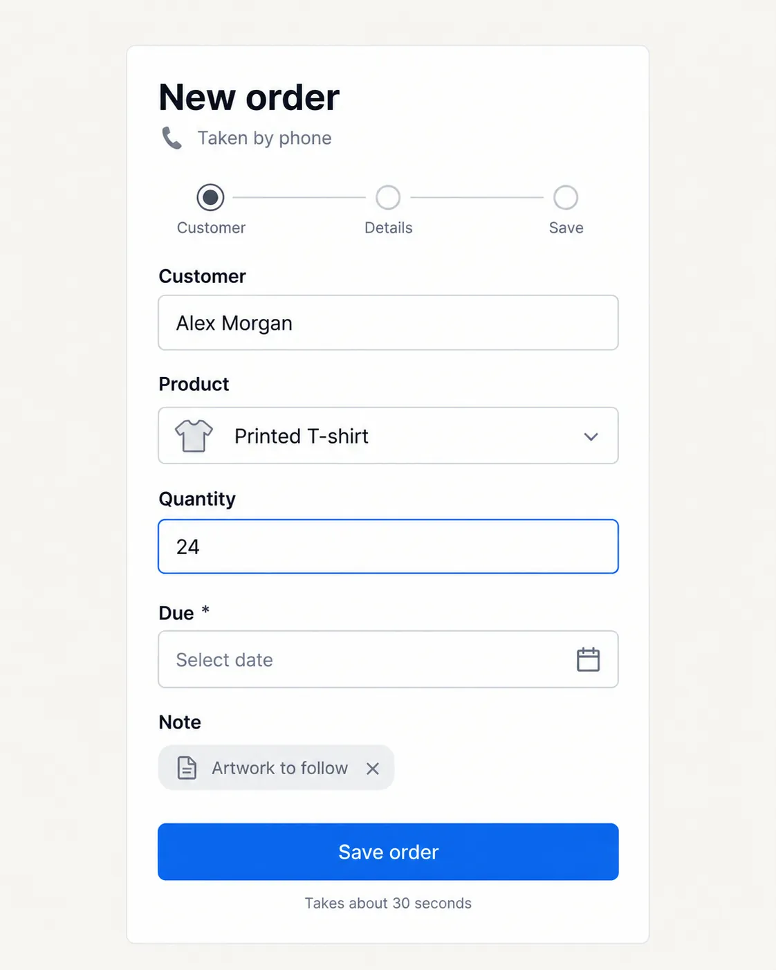 A phone-width intake form being filled in during a call, with fields for customer, product, quantity and due date